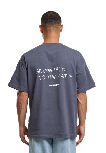 Always Late T-Shirt